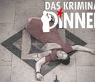 Kriminaldinner | Und raus bist Du: Dinner 63e0a0b5