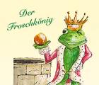 Der Froschkönig: Froschkoenig Vh 40280772